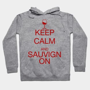 Keep Calm Sauvignon Red Hoodie